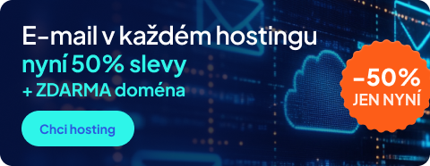 E-MAIL V KAŽDÉM HOSTINGU NYNÍ 50% SLEVY